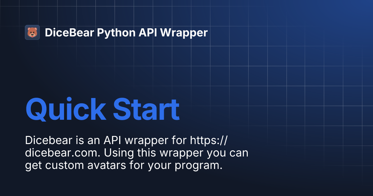 Quick Start | DiceBear Python API Wrapper